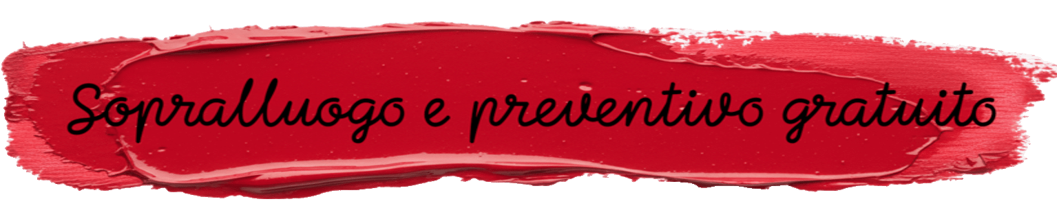 Sopralluogo e Preventivo Gratuito